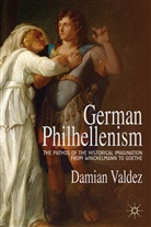 D Valdez, D. Valdez, Damian Valdez - German Philhellenism