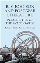 M. Ryle, Martin Jordan Ryle, Sir Martin Jordan Ryle, JORDAN, Jordan, J. Jordan... - B S Johnson and Post-War Literature