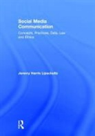 Jeremy H. Lipschultz, Jeremy Harris Lipschultz - Social Media Communication