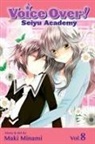 Tony Fleecs, Fred Van Lente, Maki Minami - Voice Over!: Seiyu Academy 8