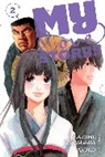 Ed Brubaker, Zack Kaplan, Kazune Kawahara, Kazune/ Aruko (ILT) Kawahara, Aruko - My Love Story!! 2