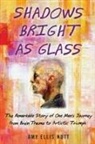 Amy Ellis Nutt - Shadows Bright As Glass