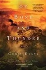 Chris Evans - Of Bone and Thunder