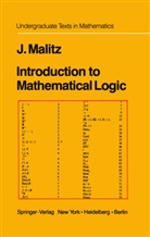 Jerome Malitz - Introduction to Mathematical Logic