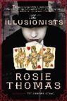 Rosie Thomas - The Illusionists