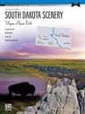 Wynn-Anne (COP) Rossi - South Dakota Scenery
