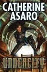 Catherine Asaro, Todd Hine Mcfarlane - Undercity