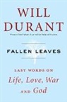 Will Durant - Fallen Leaves