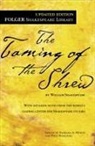 William Shakespeare, William/ Mowat Shakespeare, Paul Werstine, Barbara A Mowat, Barbara A. Mowat, Dr Barbara a. Mowat... - The Taming of the Shrew