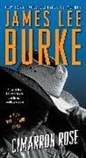 James Lee Burke - Cimarron Rose