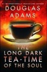 Douglas Adams - The Long Dark Tea-Time of the Soul
