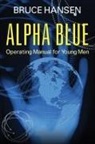 Bruce Hansen - Alpha Blue