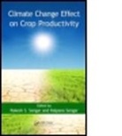 Rakesh S. (EDT)/ Sengar Sengar, Rakesh S. (Sardar Vallabh Bhai Patel Unive Sengar, Rakesh S. Sengar Sengar, Kalpana Sengar, Kalpana (Sardar Vallabh bhai Patel University of Agriculture and Technology Sengar, Rakesh S. Sengar... - Climate Change Effect on Crop Productivity