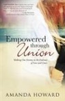 Amanda Howard - Empowered Through Union