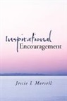 Jessie I. Morsell - Inspirational Encouragement