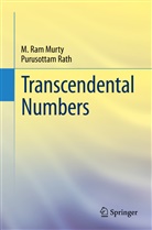 Sanoli Gun, M Ra Murty, M Ram Murty, M. Ram Murty, Purusottam Rath - Transcendental Numbers