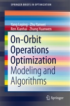 Yang Leping, Xianhai Ren, Xianhai et al Ren, Ren Xianhai, Lepin Yang, Leping Yang... - On-Orbit Operations Optimization