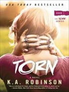 K. A. Robinson - Torn (Audio book)