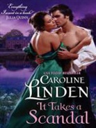 Caroline Linden, Veida Dehmlow - It Takes a Scandal (Hörbuch)