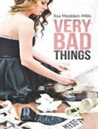 Ilsa Madden-Mills - Very Bad Things (Audio book)