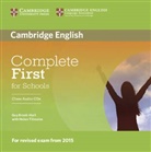 Complete First for Schools: 2 Class Audio-CDs (Hörbuch)