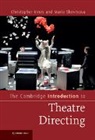 Christopher Innes, Christopher (York University Innes, Christopher Shevstova Innes, Christopher Shevtsova Innes, Innes Christopher, Maria Shevtsova... - Cambridge Introduction to Theatre Directing