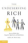Leslie Mccall, McCall Leslie - Undeserving Rich