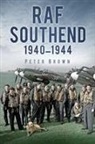 Peter C Brown, Peter C. Brown - RAF Southend
