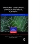 ADAMS NEIL COTELLA GIANCARLO NUN, Neil Adams, Adams Neil, Giancarlo Cotella, Richard Nunes, Nunes Richard - Territorial Development, Cohesion and Spatial Planning