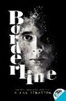 Allan Stratton, Stratton Allan - Borderline