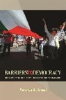 Amaney Jamal, Amaney A. Jamal, Jamal Amaney A. - Barriers to Democracy