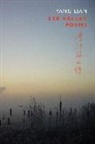 Yang Lian, Lian Yang - Lee Valley Poems