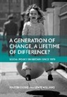 Evans, Martin Evans, Lewis Williams - A generation of change, a lifetime of difference?