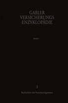 Dr Asmus, Dr W Asmus, Dr. W. Asmus, W. Asmus, Dr. M. Bargen, M. Bargen... - Rechtslehre des Versicherungswesens, 2 Teile