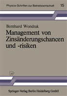 Bernhard Wondrak - Management von Zinsänderungschancen und -risiken