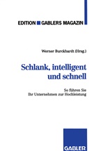 Werner Burckhardt - Schlank, intelligent und schnell