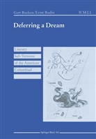 Ger Buelens, Gert Buelens, Ernst Rudin - Deferring a Dream
