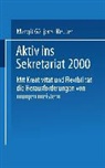 Margit Gätjens, Margit Gätjens-Reuter - Aktiv ins Sekretariat