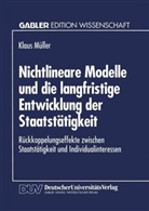 Klaus Müller - Nichtlineare Modelle und die langfristige Entwicklung der Staatstätigkeit