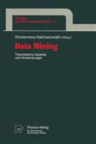 Gholamrez Nakhaeizadeh, Gholamreza Nakhaeizadeh - Data Mining
