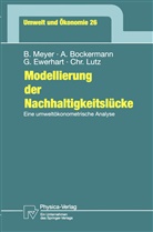Andrea Bockermann, Andreas Bockermann, Georg Ewerhart, Georg u Ewerhart, Christian Lutz, Bern Meyer... - Modellierung der Nachhaltigkeitslücke