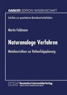 Martin Feldmann - Naturanaloge Verfahren