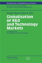 Friede Meyer-Krahmer, Frieder Meyer-Krahmer - Globalisation of R&D and Technology Markets