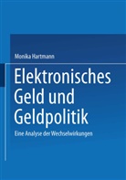 Monika Hartmann, Monika E. Hartmann - Elektronisches Geld und Geldpolitik