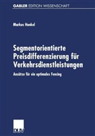 Markus Hunkel - Segmentorientierte Preisdifferenzierung für Verkehrsdienstleistungen