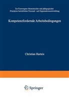 Christian Harteis - Kompetenzfördernde Arbeitsbedingungen
