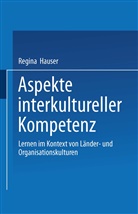 Regina Hauser - Aspekte interkultureller Kompetenz