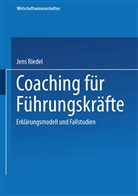 Jens Riedel - Coaching f&uuml;r F&uuml;hrungskr&auml;fte
