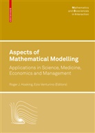 Roger J. Hosking, Roge J Hosking, Roger J Hosking, Venturino, Venturino, Ezio Venturino - Aspects of Mathematical Modelling