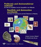 Hans U. Ernst, Hans Ulrich Ernst, Christian Klug - Perlboote und Ammonshörner weltweit. Nautilids and Ammonites worldwide